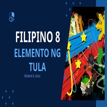 Filipino 8- Kwarter 2: Elemento ng Tula at iba pa