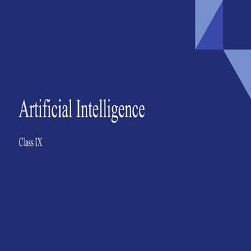 Artificial Intelligence PPT- Class IX.pdf