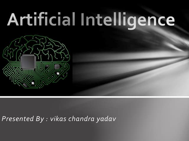 Artificial intelligence   ppt