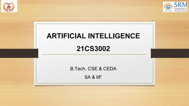 ARTIFICIAL INTELLIGENCE_21CS3002.pdf pppt