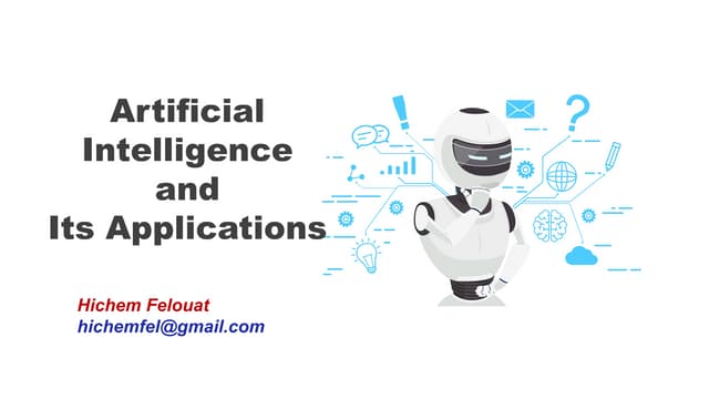 Artificial Intelligence and its Applications
