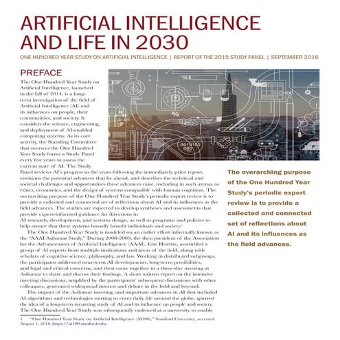 Artificial Intelligence and Life in 2030. Standford U. Sep.2016