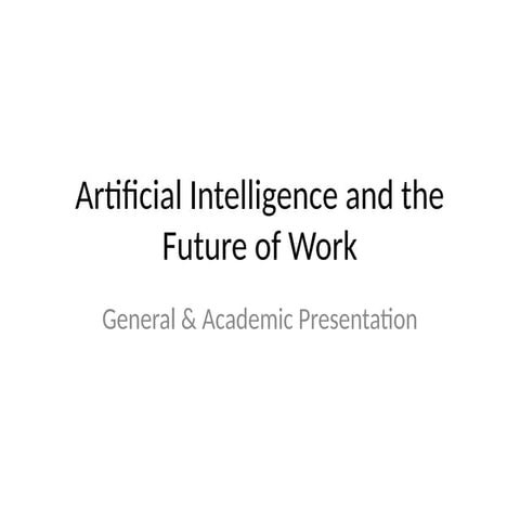 Artificial_Intelligence_and_the_Future_of_Work.pptx