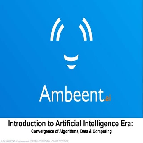 The Artificial Intelligence (AI) Era 