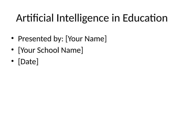 Artificial_Intelligence_in_Education.pptx