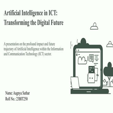 Artificial Intelligence in ICT By Arya Upadhyay | PPTX
