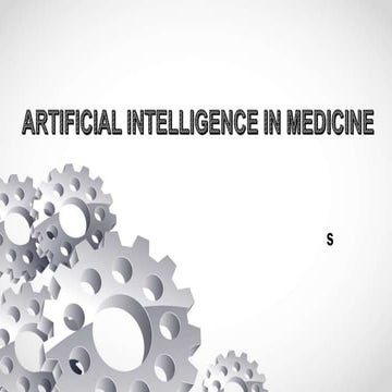 Artificial intelligence in medicine