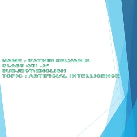 Artificial intelligence_ class 12  KATHIR.pptx