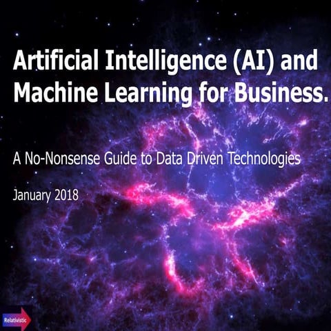 Artificial Intelligence and Machine Learning for business