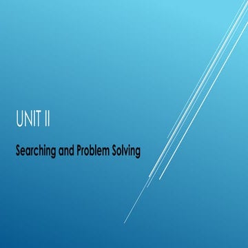 UNIT - I PROBLEM SOLVING AGENTS and EXAMPLES.pptx.pdf