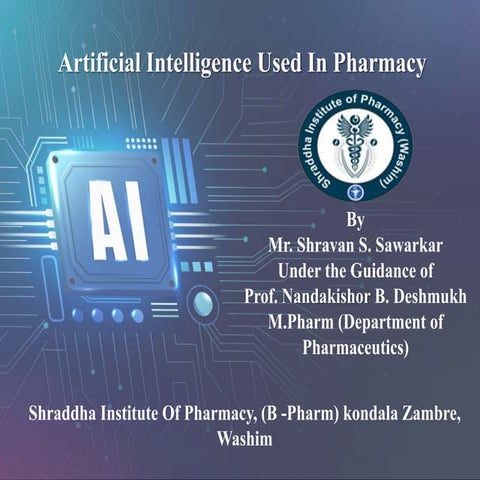 Artificial Intelligence Used In Pharmacy.pptx
