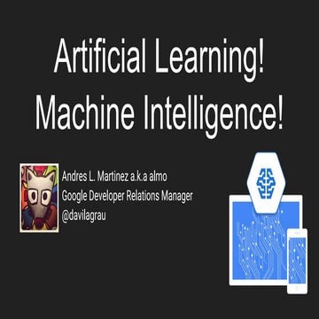 Artificial learning   machine intelligence