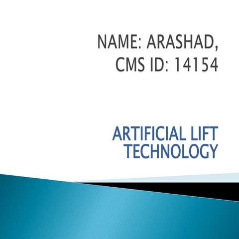 Artificial lift method