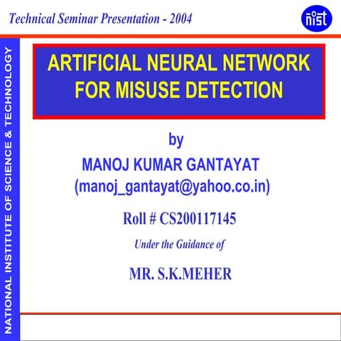Artificial neural network for misuse detection