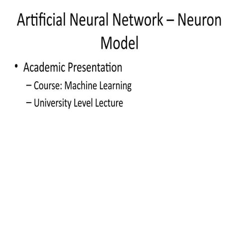 Comprehensive Academic Lecture on Artificial Neural Networks and ...