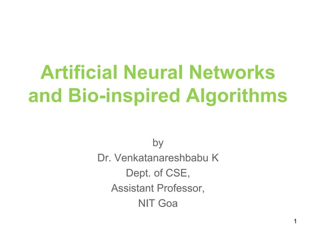 Artificial Neural Networks_Bioinsspired_Algorithms_Nov 20.ppt