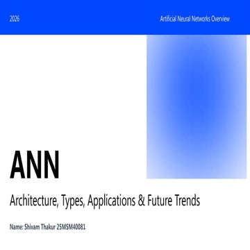 Comprehensive 2026 Overview of Artificial Neural Networks: Architecture ...