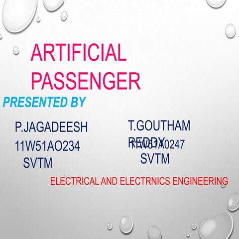 Artificial passenger
