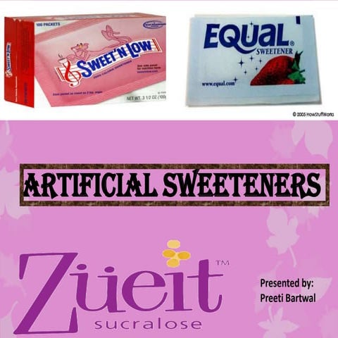 Artificial sweeteners