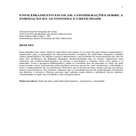 ENFILEIRAMENTO ESCOLAR: CONSIDERAÇÕES SOBRE A FORMAÇÃO DA AUTONOMIA E CRITICIDADE