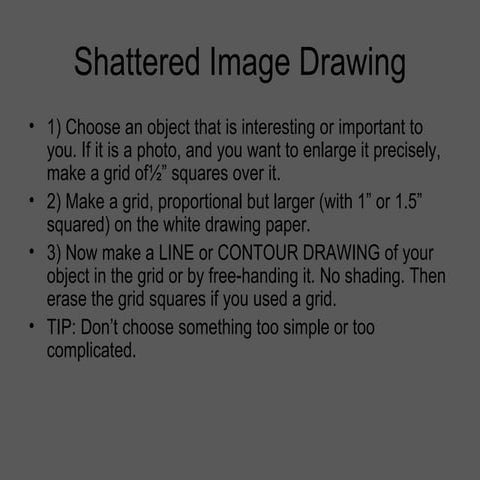 Art II shattered image drawing instructions