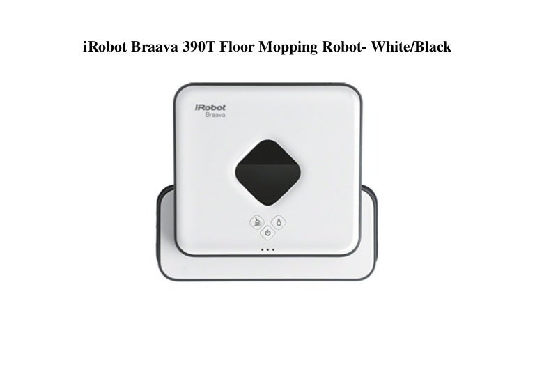 irobot braava 390t mopping robot