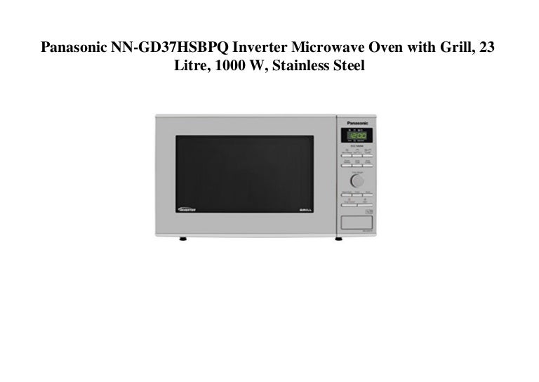 Panasonic NNGD37HSBPQ Inverter Microwave Oven with Grill, 23 Litre,…