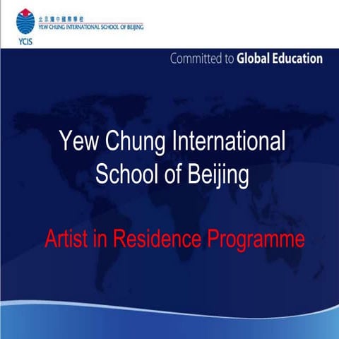 Yew Chung International School of Beijing - Artist in Residence Programme