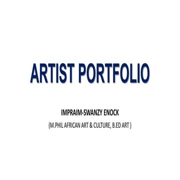 Artist portfolio swanzy