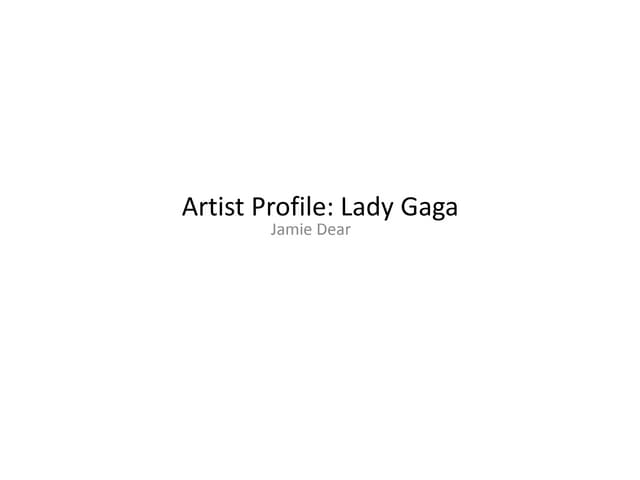 Artist profile for gaga