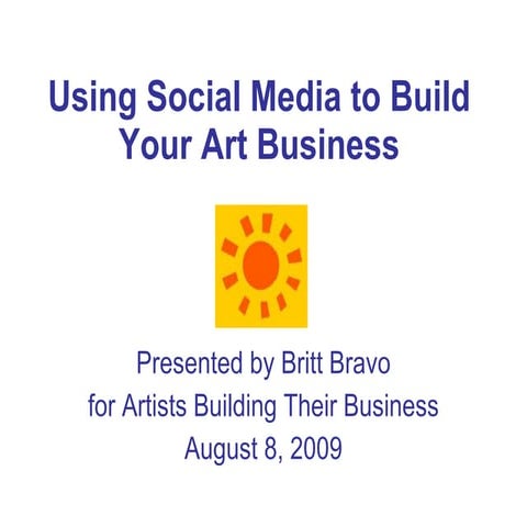 Using Social Media to Build Your Art Business