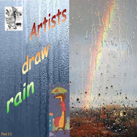 Artists draw rain | PPS