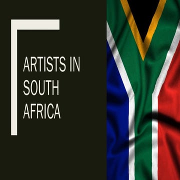 Artists in South Africa examples and background .pptx