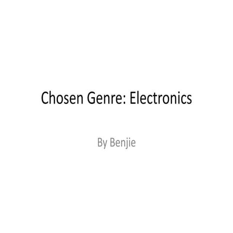 Chosen Genre: Electronics