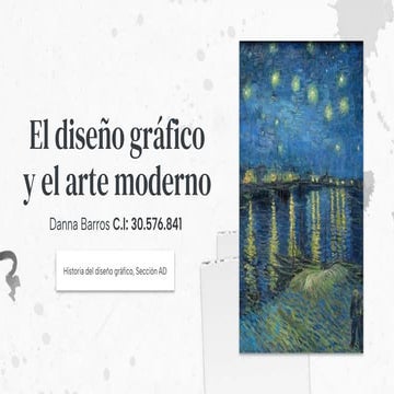 El diseño gráfico y el arte moderno, Danna Barros