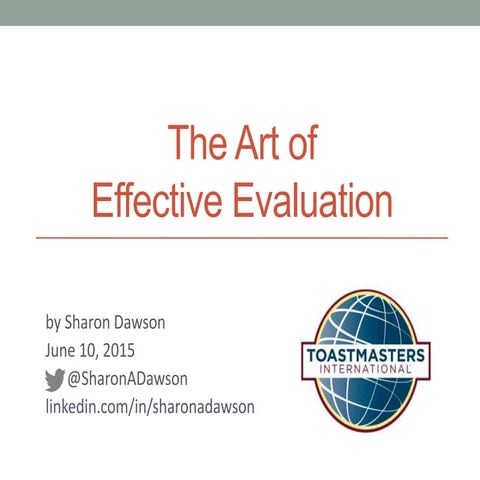 Art of Effective Evaluations