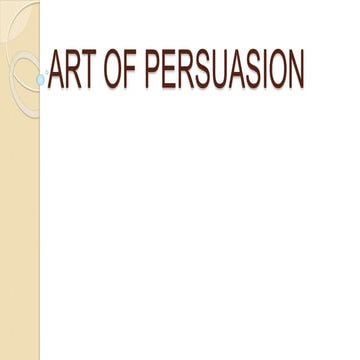 Art of persuasion