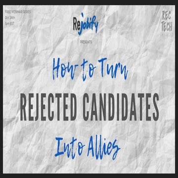 Art of rejecting candidates