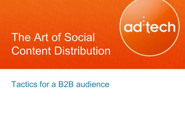 The Art of Social Content Distribution