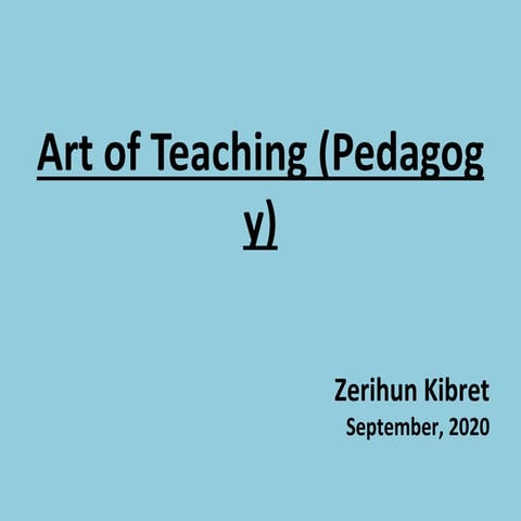 Art of Teaching (Pedagogy).pptx
