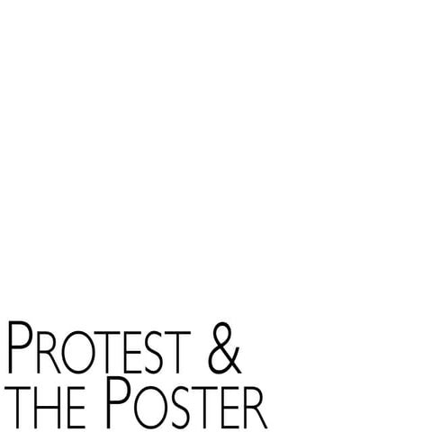 Protest & the Poster