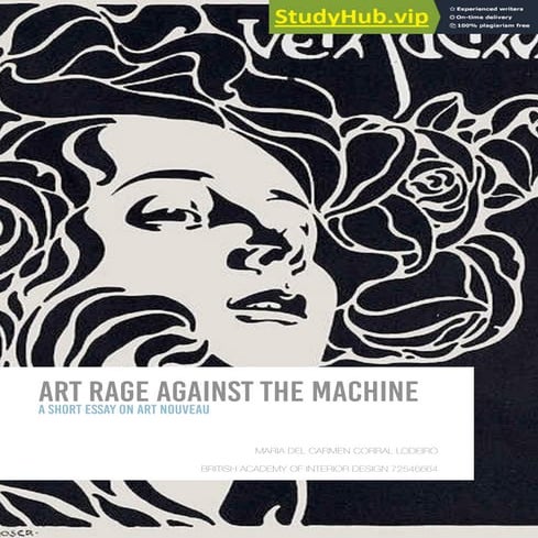 ART RAGE AGAINST THE MACHINE A SHORT ESSAY ON ART NOUVEAU MARIA DEL ...