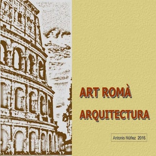 ARQUITECTURA ROMANA