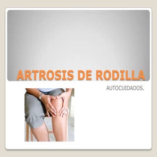 Artrosis rodilla