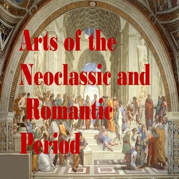 ARTS-QUARTER 3.pptx ROMANTICISM AND NEOCLACISM