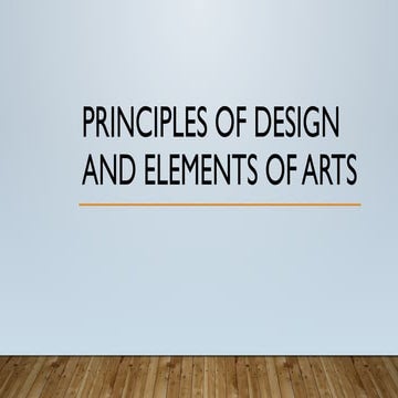 Arts 10 Quarter 1.pptxPRINCIPLES OF DESIGN AND ELEMENTS OF ARTS