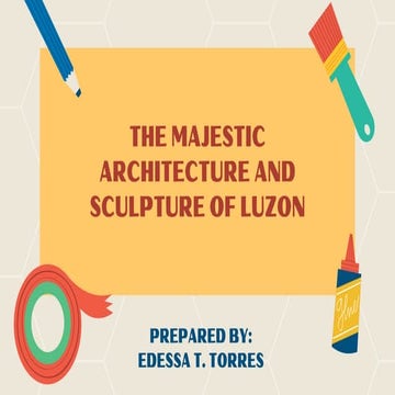 ARTS7_Q1_L2_THE MAJESTIC ARCHITECTURE AND SCULPTURE OF LUZON.pdf