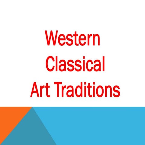 Arts 9-1st Quarter DLP 1 Western Classical Art Traditions
