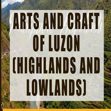 Arts and craft of Luzon (Highlnds).pptx