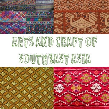 Arts and Craft of Southeast Asia